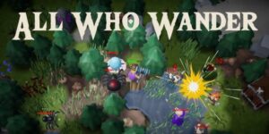 An Old-School Adventure in a New-School Package: “All Who Wander” Comes to Mobile